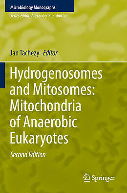 Kartonierter Einband Hydrogenosomes and Mitosomes: Mitochondria of Anaerobic Eukaryotes von 