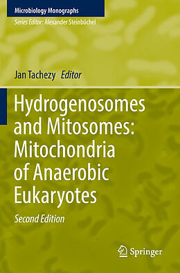 Couverture cartonnée Hydrogenosomes and Mitosomes: Mitochondria of Anaerobic Eukaryotes de 