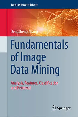 E-Book (pdf) Fundamentals of Image Data Mining von Dengsheng Zhang
