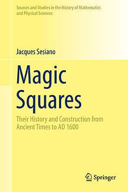 Livre Relié Magic Squares de Jacques Sesiano