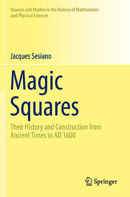 Kartonierter Einband Magic Squares von Jacques Sesiano