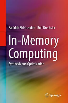 eBook (pdf) In-Memory Computing de Saeideh Shirinzadeh, Rolf Drechsler