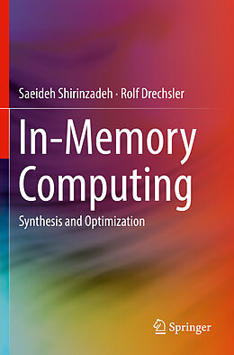 Couverture cartonnée In-Memory Computing de Rolf Drechsler, Saeideh Shirinzadeh