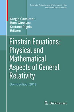 E-Book (pdf) Einstein Equations: Physical and Mathematical Aspects of General Relativity von 