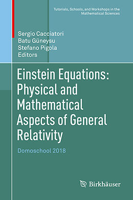 Couverture cartonnée Einstein Equations: Physical and Mathematical Aspects of General Relativity de 