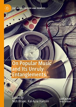 eBook (pdf) On Popular Music and Its Unruly Entanglements de 