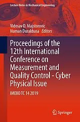Kartonierter Einband Proceedings of the 12th International Conference on Measurement and Quality Control - Cyber Physical Issue von 