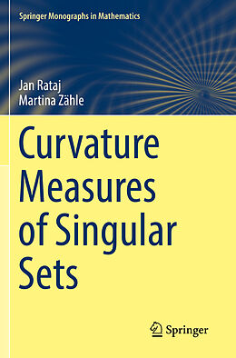 Couverture cartonnée Curvature Measures of Singular Sets de Martina Zähle, Jan Rataj