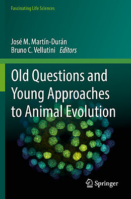 Couverture cartonnée Old Questions and Young Approaches to Animal Evolution de 