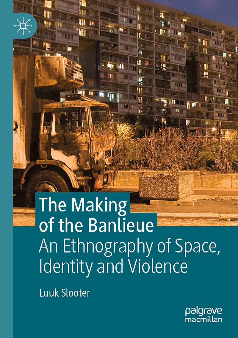 The Making of the Banlieue
