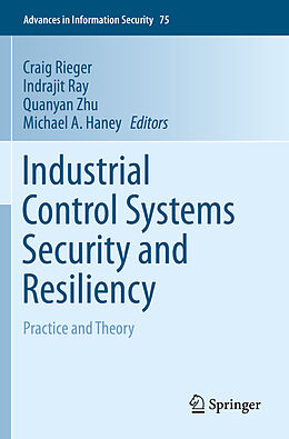 Kartonierter Einband Industrial Control Systems Security and Resiliency von 