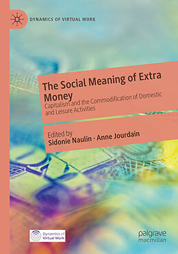 Couverture cartonnée The Social Meaning of Extra Money de 