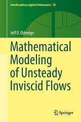 eBook (pdf) Mathematical Modeling of Unsteady Inviscid Flows de Jeff D. Eldredge