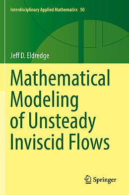 Couverture cartonnée Mathematical Modeling of Unsteady Inviscid Flows de Jeff D. Eldredge