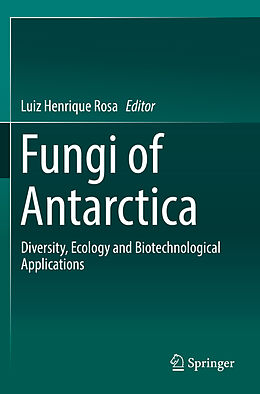 Kartonierter Einband Fungi of Antarctica von 