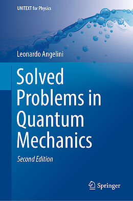 Fester Einband Solved Problems in Quantum Mechanics von Leonardo Angelini