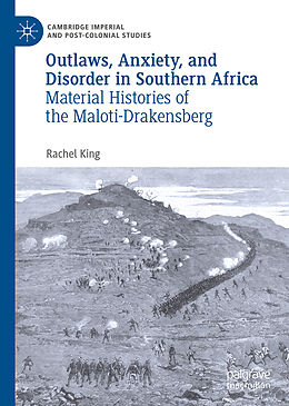 Livre Relié Outlaws, Anxiety, and Disorder in Southern Africa de Rachel King