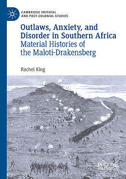 Couverture cartonnée Outlaws, Anxiety, and Disorder in Southern Africa de Rachel King