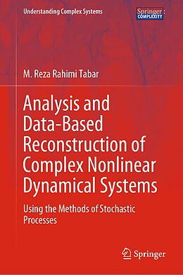 eBook (pdf) Analysis and Data-Based Reconstruction of Complex Nonlinear Dynamical Systems de M. Reza Rahimi Tabar