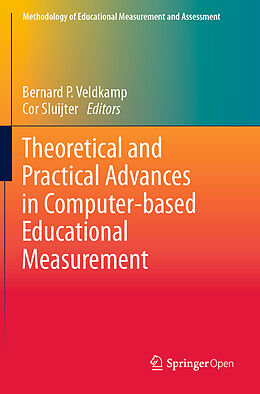 Couverture cartonnée Theoretical and Practical Advances in Computer-based Educational Measurement de 