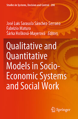 Couverture cartonnée Qualitative and Quantitative Models in Socio-Economic Systems and Social Work de 