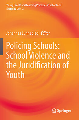 Couverture cartonnée Policing Schools: School Violence and the Juridification of Youth de 