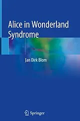 Fester Einband Alice in Wonderland Syndrome von Jan Dirk Blom