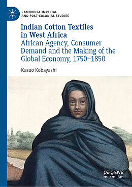 Livre Relié Indian Cotton Textiles in West Africa de Kazuo Kobayashi