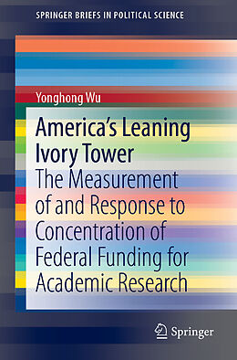 Kartonierter Einband America's Leaning Ivory Tower von Yonghong Wu
