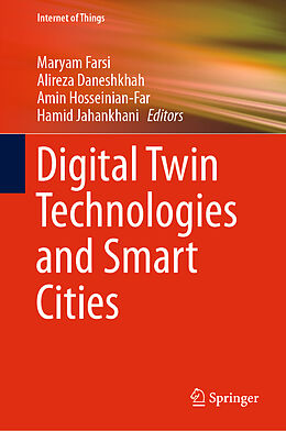 Livre Relié Digital Twin Technologies and Smart Cities de 