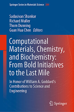 Livre Relié Computational Materials, Chemistry, and Biochemistry: From Bold Initiatives to the Last Mile de 