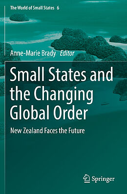 Couverture cartonnée Small States and the Changing Global Order de 