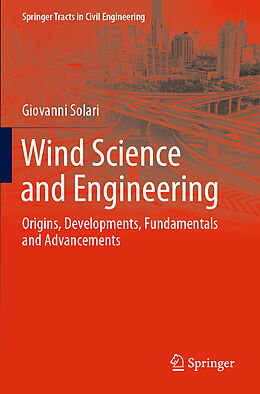Kartonierter Einband Wind Science and Engineering von Giovanni Solari