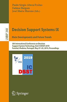 Couverture cartonnée Decision Support Systems IX: Main Developments and Future Trends de 