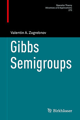 Livre Relié Gibbs Semigroups de Valentin A. Zagrebnov