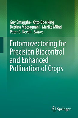 Livre Relié Entomovectoring for Precision Biocontrol and Enhanced Pollination of Crops de 