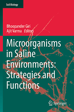 Livre Relié Microorganisms in Saline Environments: Strategies and Functions de 