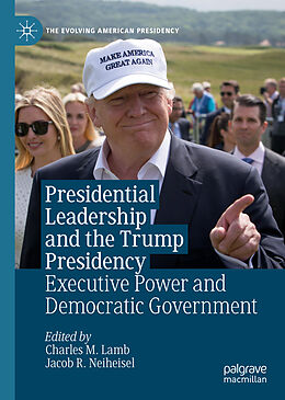 Livre Relié Presidential Leadership and the Trump Presidency de 