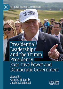 Couverture cartonnée Presidential Leadership and the Trump Presidency de 