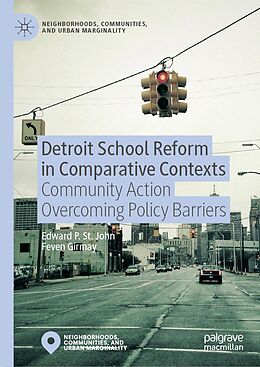 eBook (pdf) Detroit School Reform in Comparative Contexts de Edward St. John, Feven Girmay