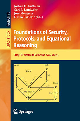 Kartonierter Einband Foundations of Security, Protocols, and Equational Reasoning von 