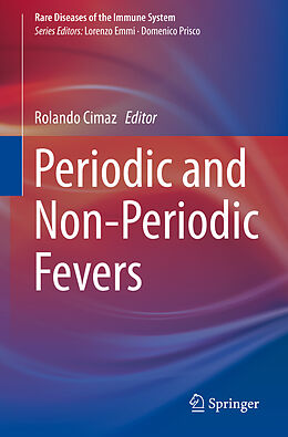 Livre Relié Periodic and Non-Periodic Fevers de 