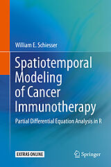 eBook (pdf) Spatiotemporal Modeling of Cancer Immunotherapy de William E. Schiesser