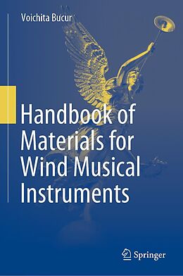 eBook (pdf) Handbook of Materials for Wind Musical Instruments de Voichita Bucur