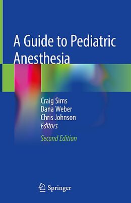E-Book (pdf) A Guide to Pediatric Anesthesia von 