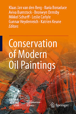 Livre Relié Conservation of Modern Oil Paintings de 