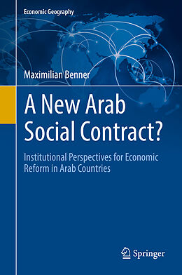 Livre Relié A New Arab Social Contract? de Maximilian Benner