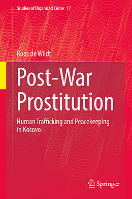 Livre Relié Post-War Prostitution de Roos De Wildt