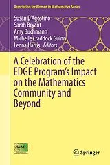 Fester Einband A Celebration of the EDGE Program's Impact on the Mathematics Community and Beyond von 