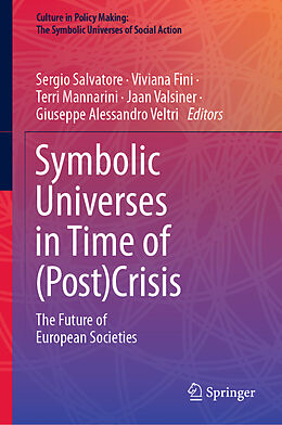 Livre Relié Symbolic Universes in Time of (Post)Crisis de 